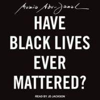 Have_Black_Lives_Ever_Mattered_